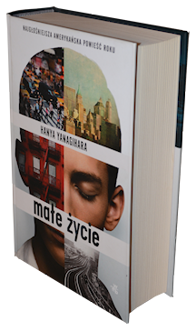 Hanya Yahagihara - Małe życie