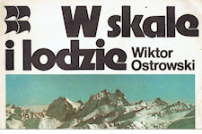 Wiktor Ostrowski - W skale i lodzie