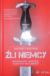 Bartosz Wileński - Źli Niemcy