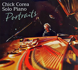 Chick Corea Solo Piano - Portraits